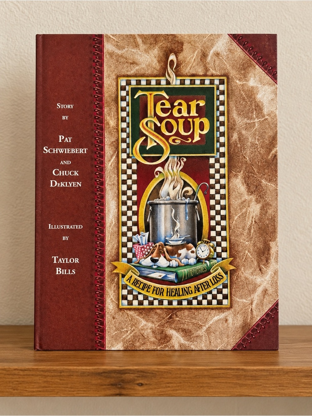 Tear Soup: A Recipe for Healing After Loss Hardcover Book